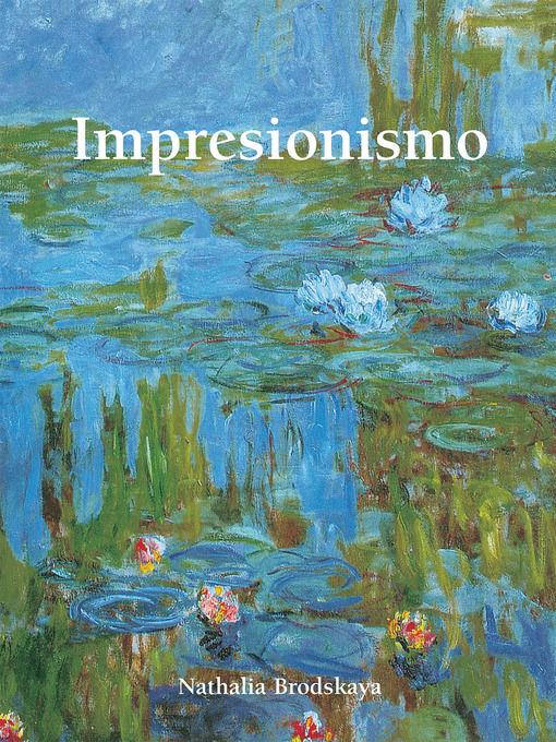 Title details for Impresionismo by Nathalia Brodskaya - Available